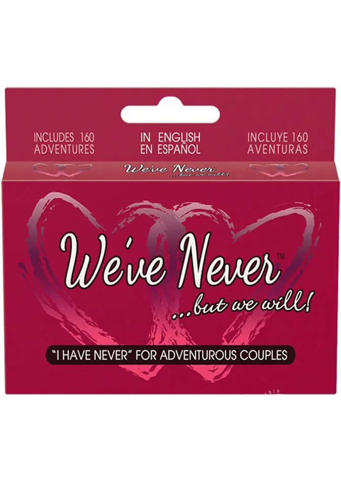 Couples Weve Never But We Will Couples Card Game Kheper Games