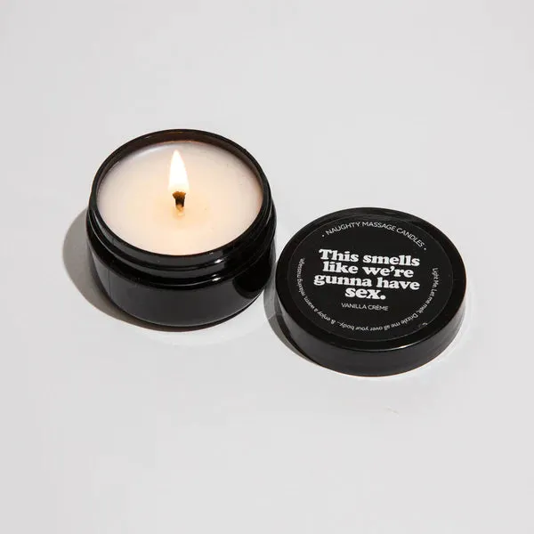 Naughty Notes KAMA SUTRA THIS CANDLE SMELLS LIKE WERE GUNNA HAVE SEX MASSAGE CANDLE 2OZ Couples